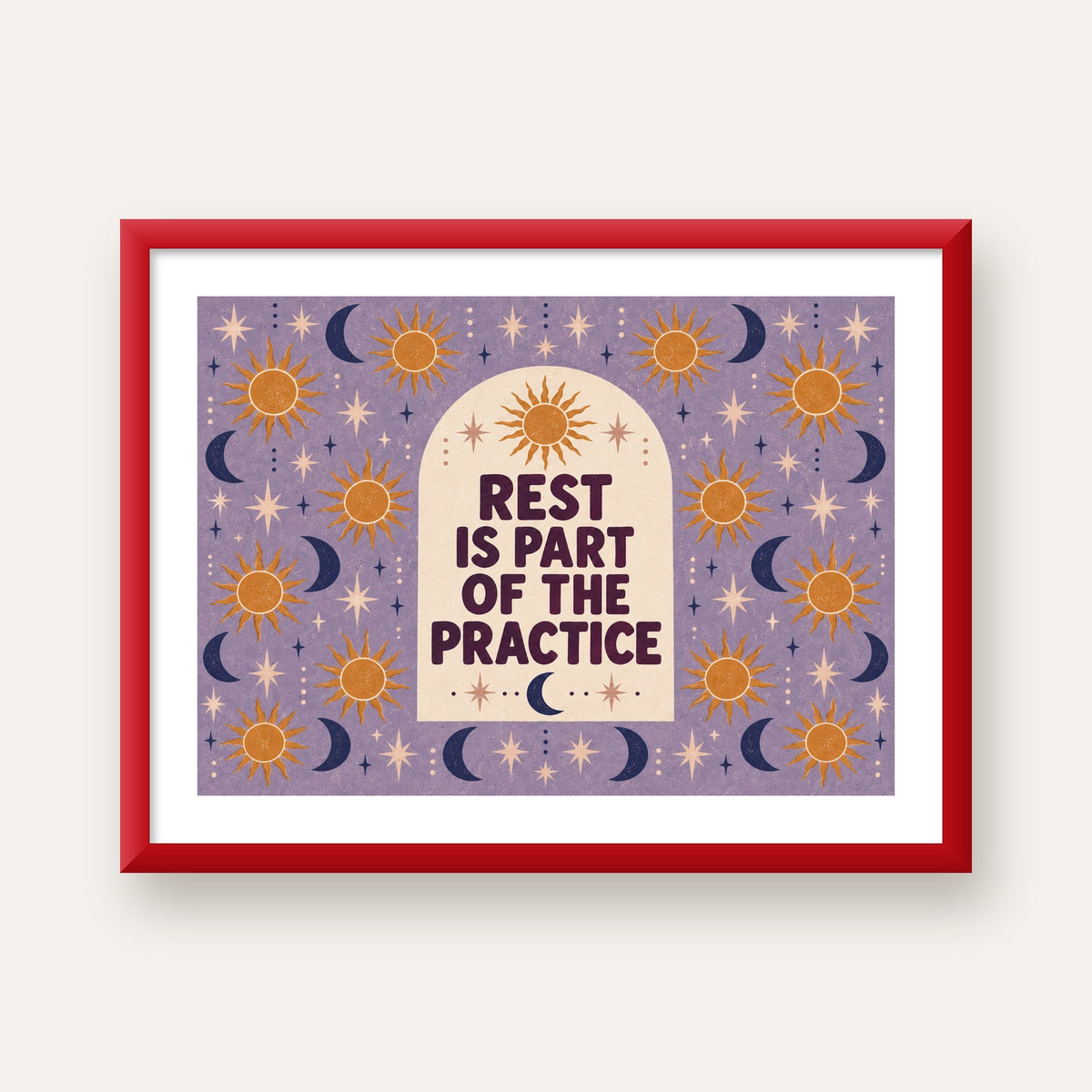 Rest Is Part of the Practice Güneş ve Ay Yoga Poster — kırmızı çerçeveli paspartulu