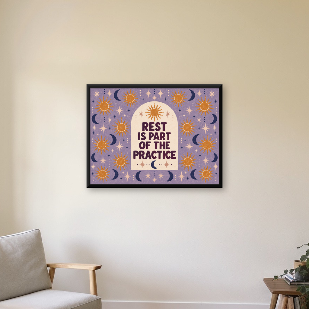 Güneş Ay Motifli Motivasyon Posteri – Rest is Part of the Practice — Yatay baskı, çerçeveli hâliyle bir ev duvarında