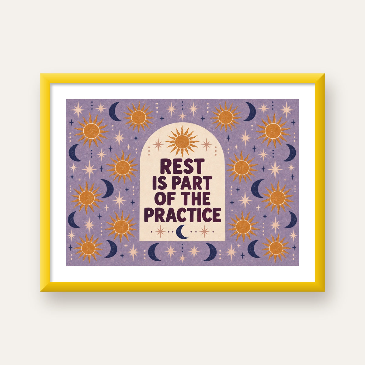 Rest Is Part of the Practice Güneş ve Ay Yoga Poster — sarı çerçeveli paspartulu