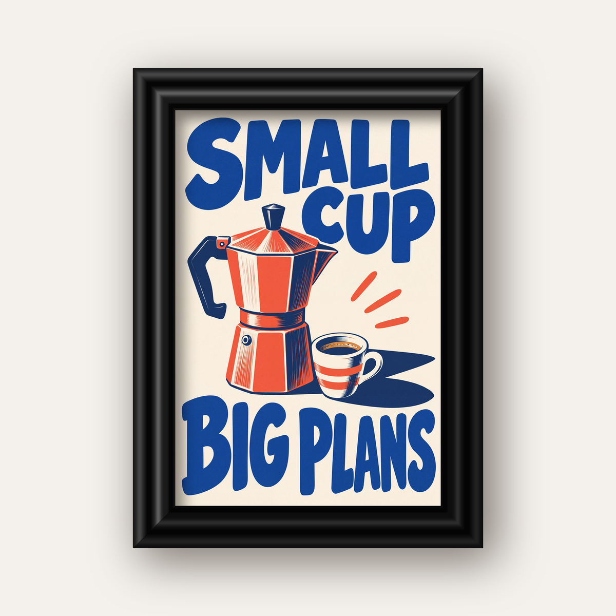Retro Moka Pot & Kupa Poster – SMALL CUP BIG PLANS — siyah galeri çerçeveli