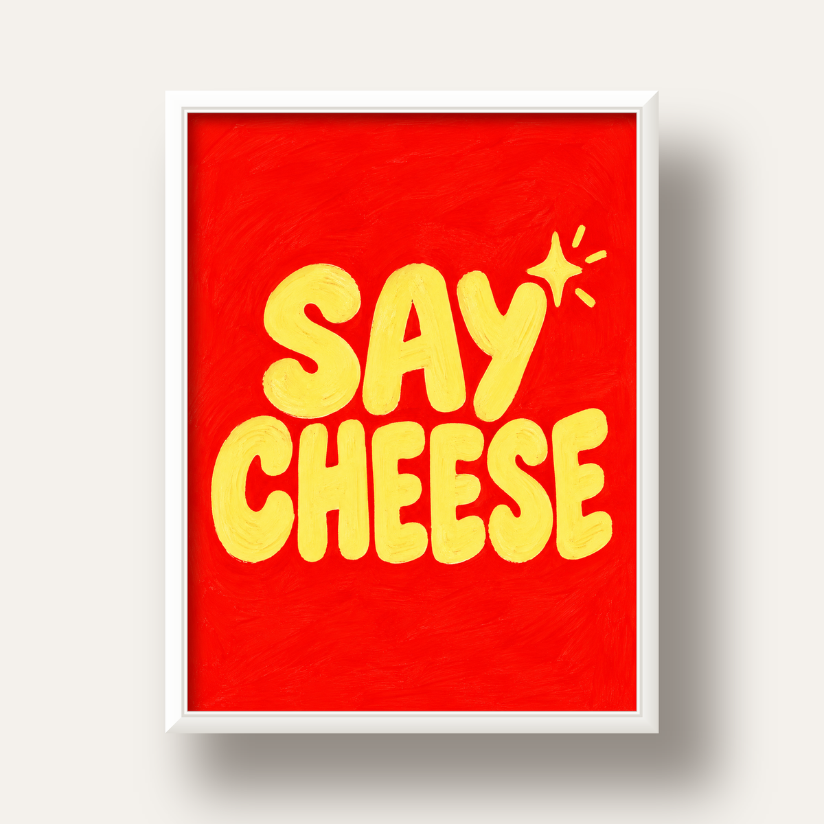 Say Cheese Neşeli Tipografi Poster – Renkli El Yazısı Dekoru — beyaz derin çerçeveli