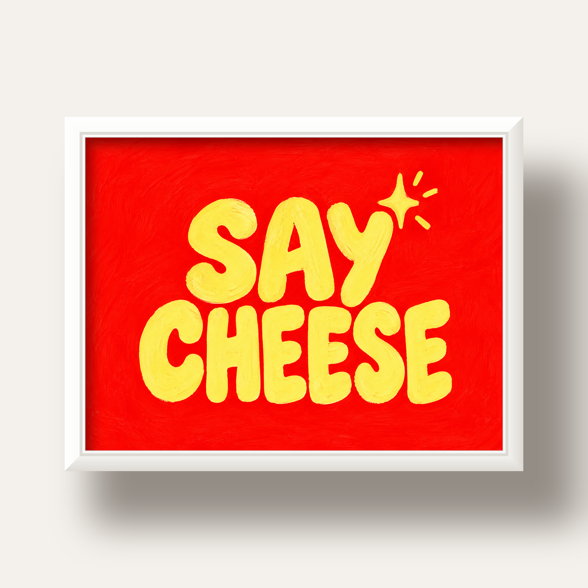 Say Cheese Neşeli Tipografi Poster – Renkli El Yazısı Dekoru — beyaz derin çerçeveli