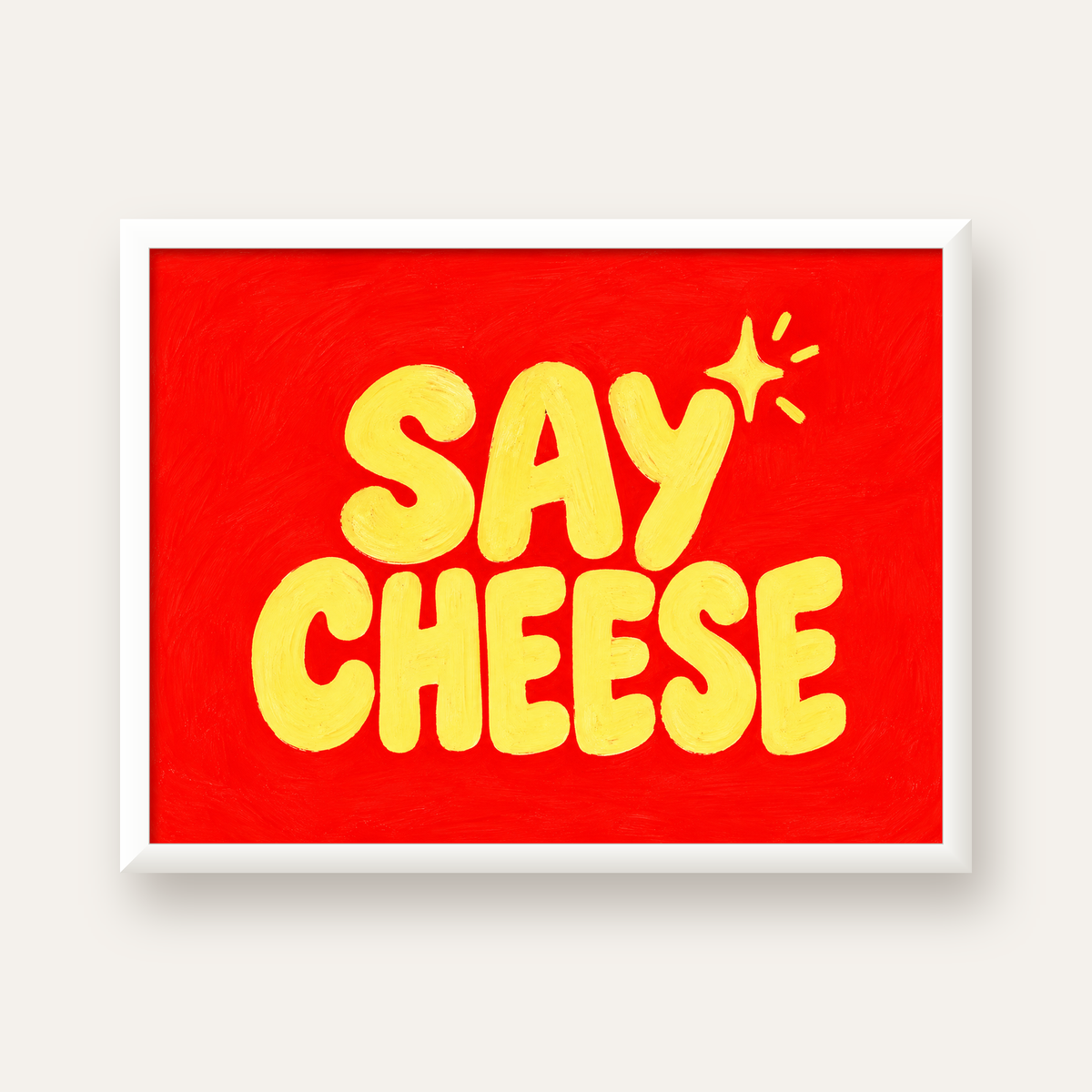 Say Cheese Neşeli Tipografi Poster – Renkli El Yazısı Dekoru — beyaz çerçeveli yatay poster