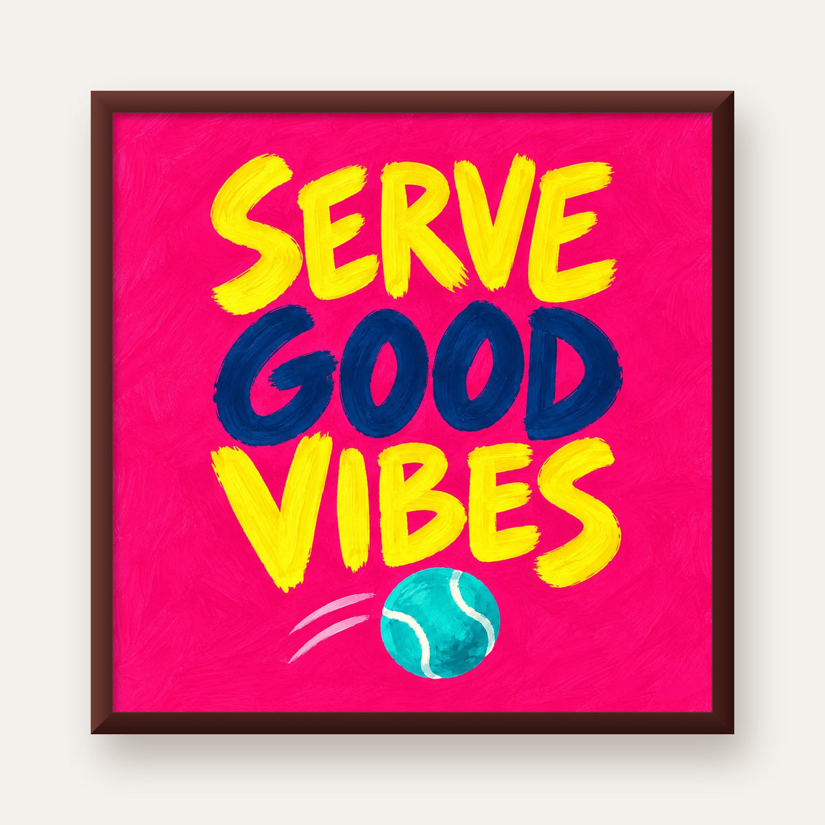 Serve Good Vibes – Tenis Temalı Motive Edici Renkli Poster — ceviz çerçeveli