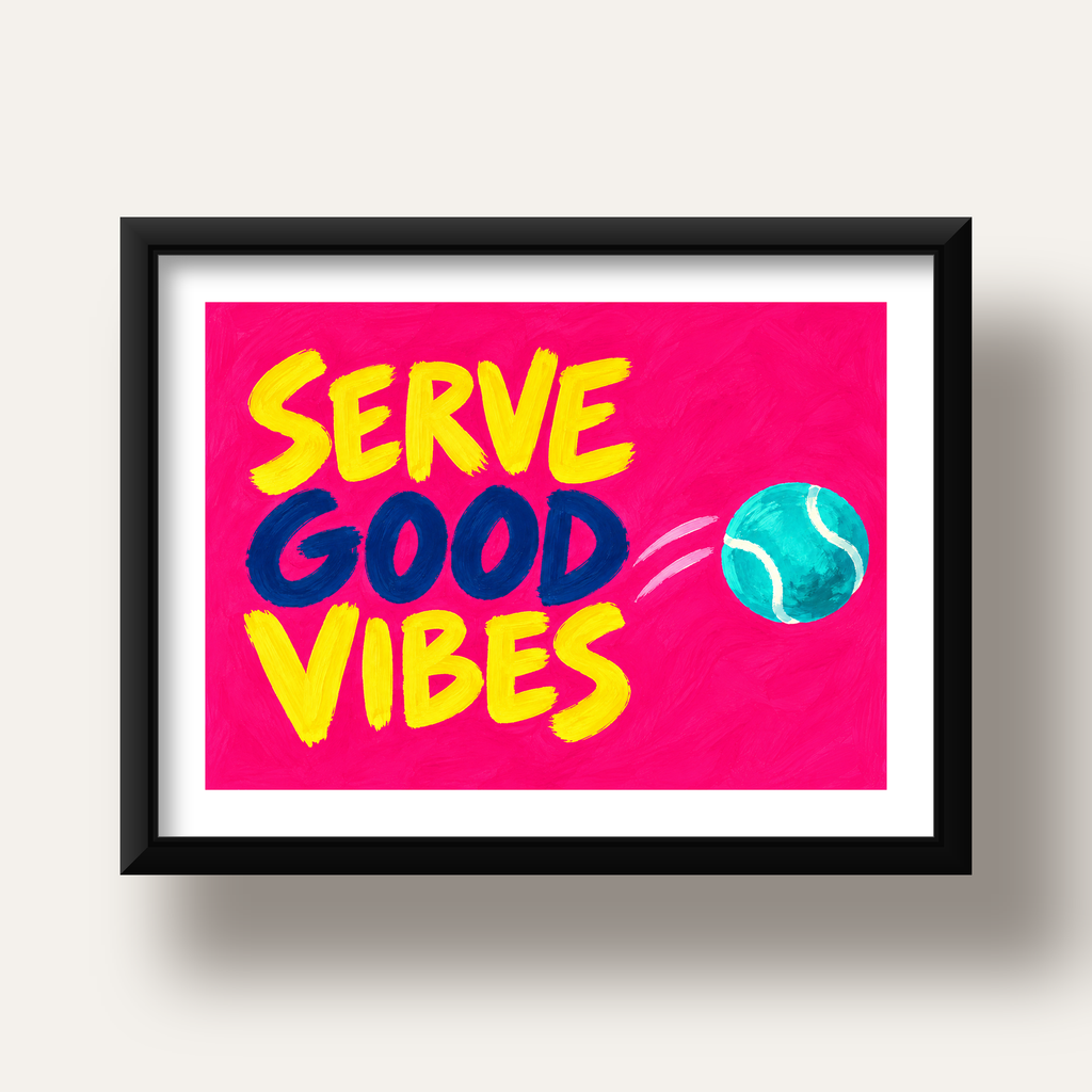 Serve Good Vibes – Tenis Temalı Motive Edici Renkli Poster — siyah derin çerçeveli paspartulu
