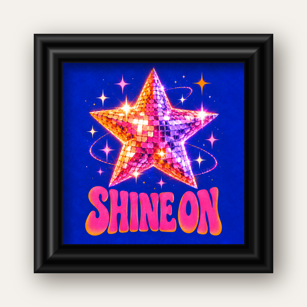 Shine On Disko Yıldızı Tipografi Posteri — siyah galeri çerçeveli