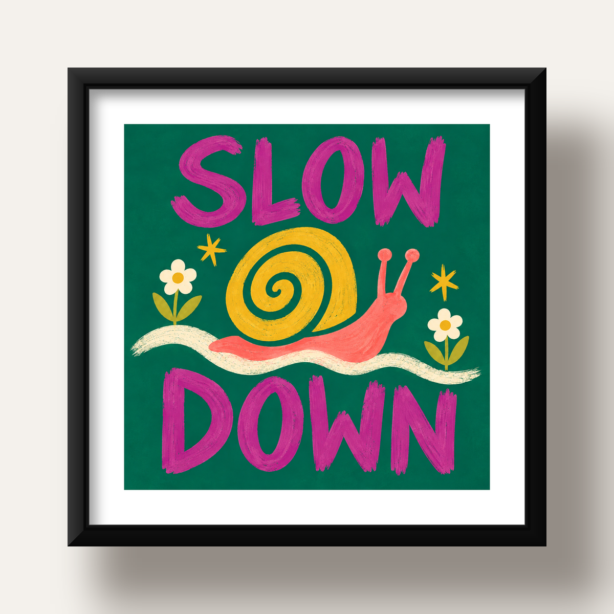 Slow Down Poster – Pastel Salyangoz ve Çiçekler Duvar Sanatı — siyah derin çerçeveli paspartulu