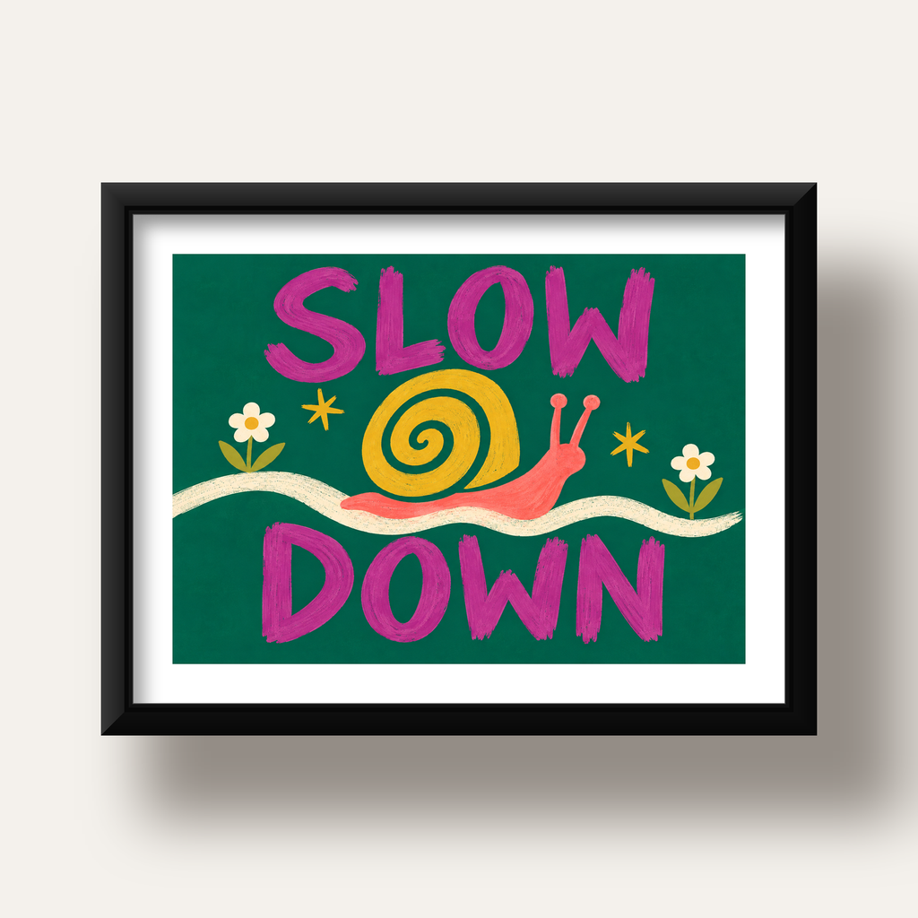 Slow Down Poster – Pastel Salyangoz ve Çiçekler Duvar Sanatı — siyah derin çerçeveli paspartulu