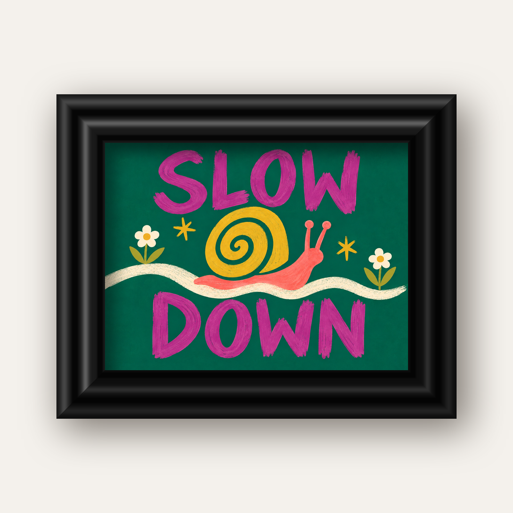 Slow Down Poster – Pastel Salyangoz ve Çiçekler Duvar Sanatı — siyah galeri çerçeveli