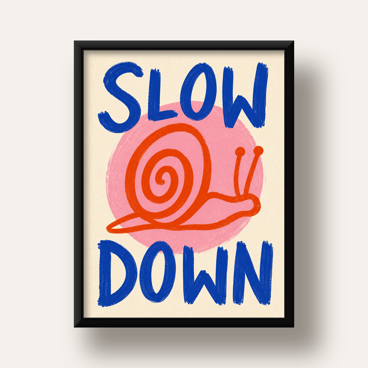 Slow Down Salyangoz Poster – Dijital El İllüstrasyonu — siyah derin çerçeveli