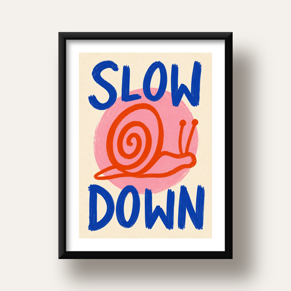 Slow Down Salyangoz Poster – Dijital El İllüstrasyonu — siyah derin çerçeveli paspartulu