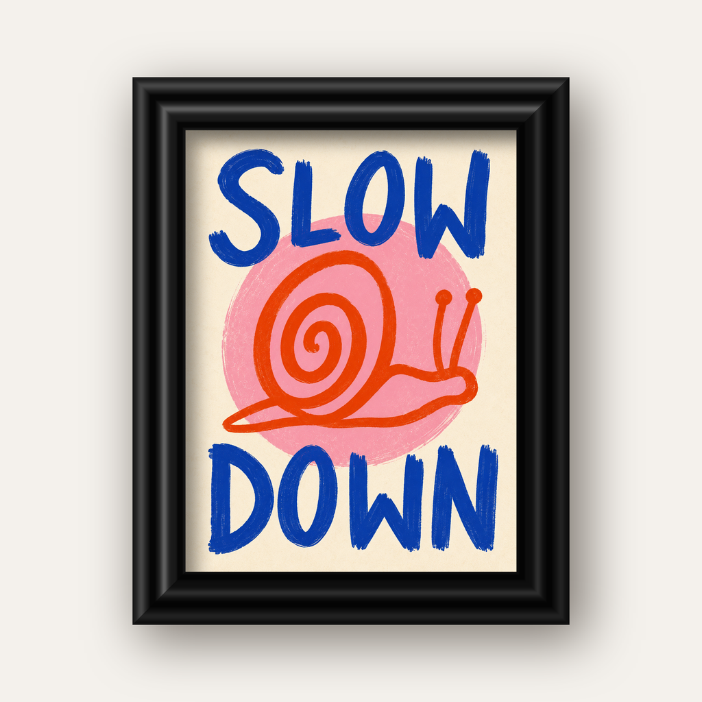 Slow Down Salyangoz Poster – Dijital El İllüstrasyonu — siyah galeri çerçeveli
