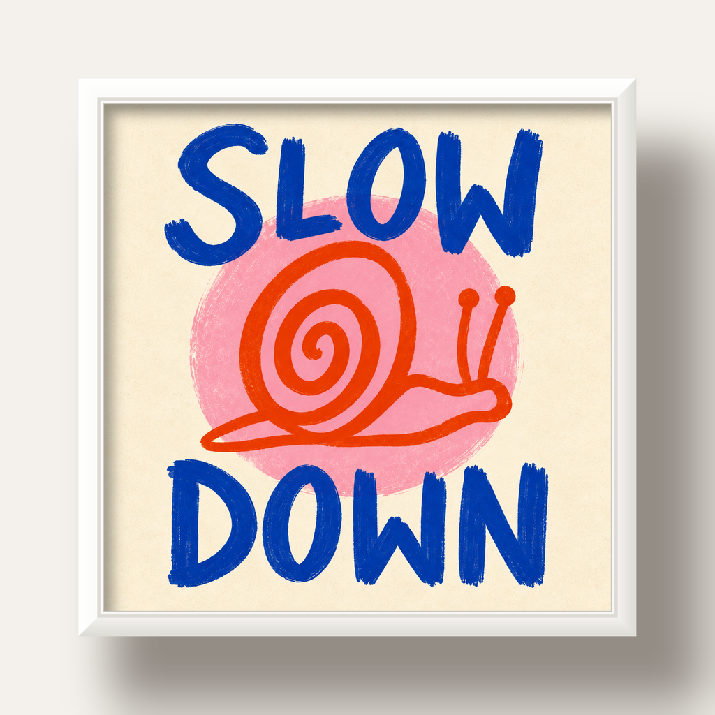Slow Down Salyangoz Poster – Dijital El İllüstrasyonu — beyaz derin çerçeveli