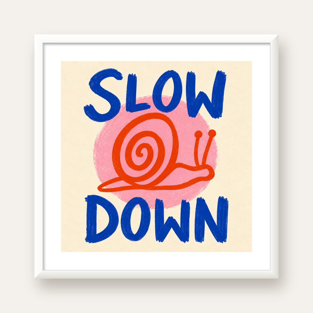 Slow Down Salyangoz Poster – Dijital El İllüstrasyonu — beyaz çerçeveli kare poster