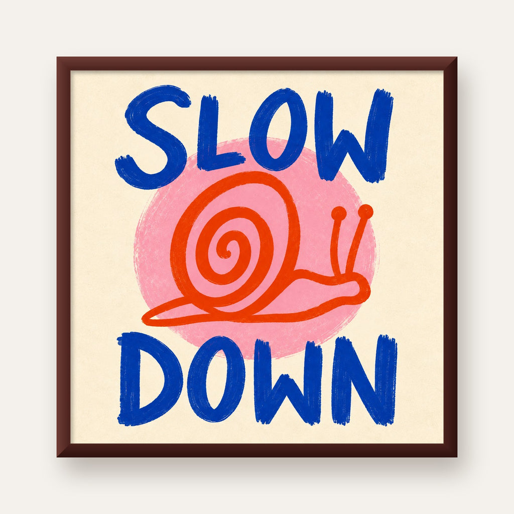 Slow Down Salyangoz Poster – Dijital El İllüstrasyonu — ceviz çerçeveli