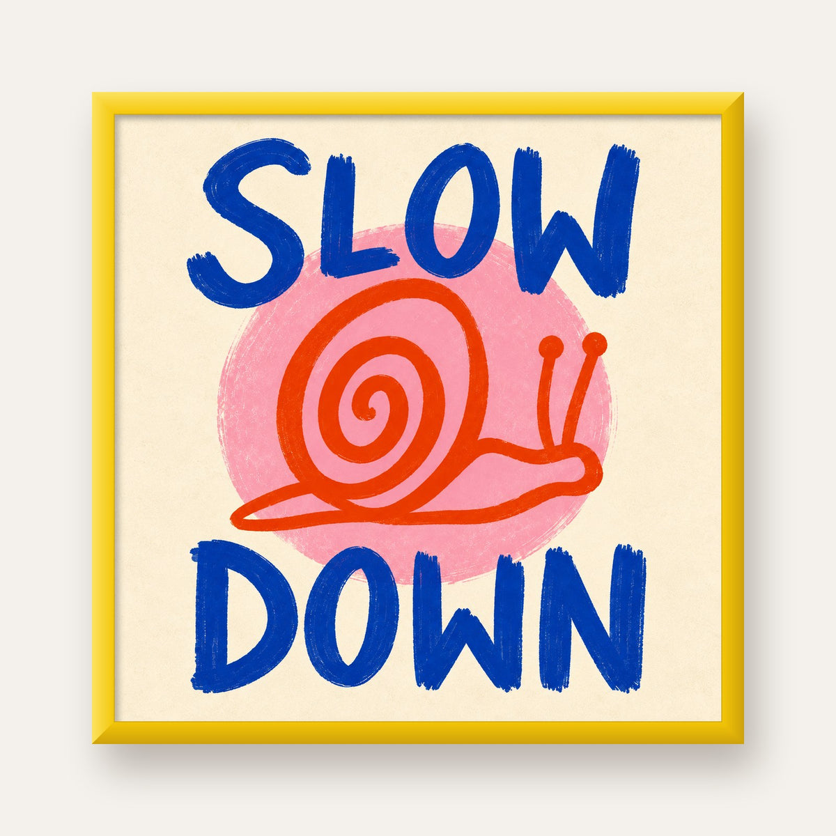 Slow Down Salyangoz Poster – Dijital El İllüstrasyonu — sarı çerçeveli
