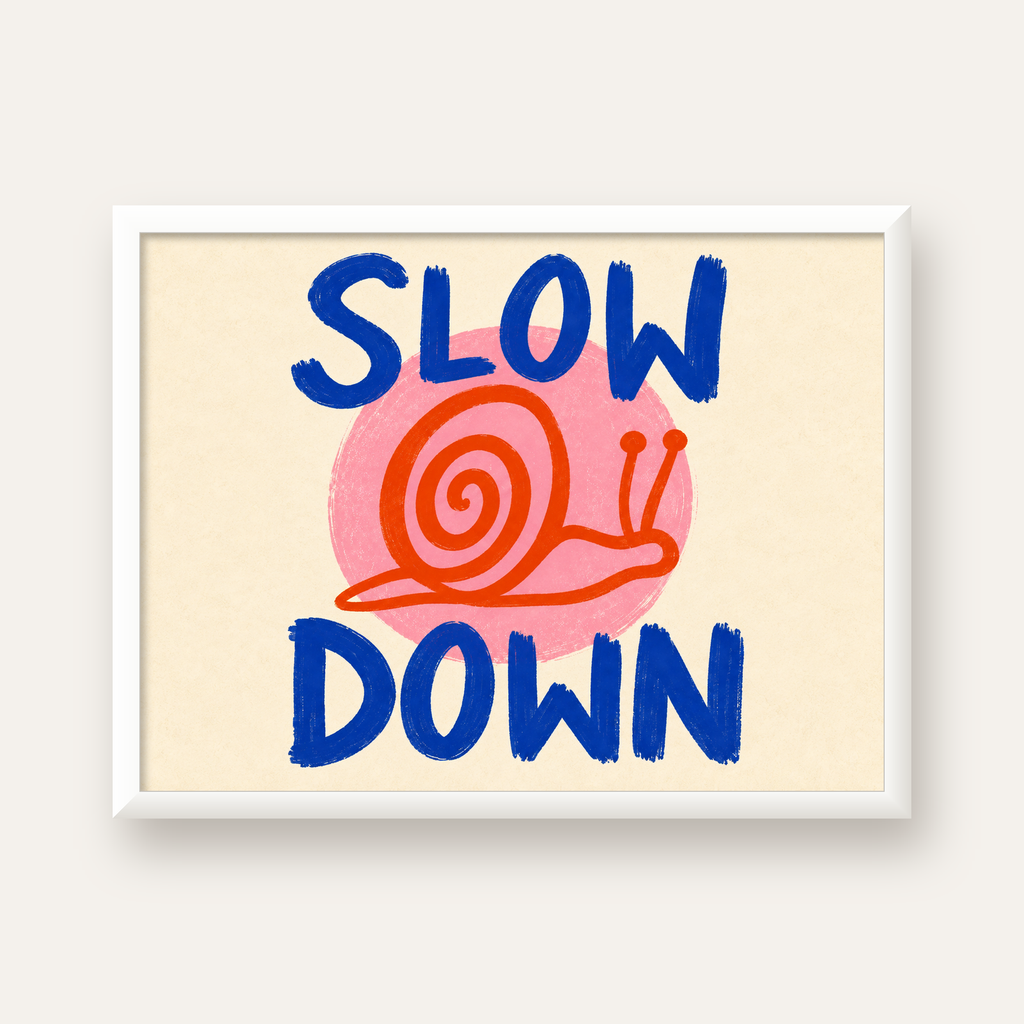 Slow Down Salyangoz Poster – Dijital El İllüstrasyonu — beyaz çerçeveli yatay poster