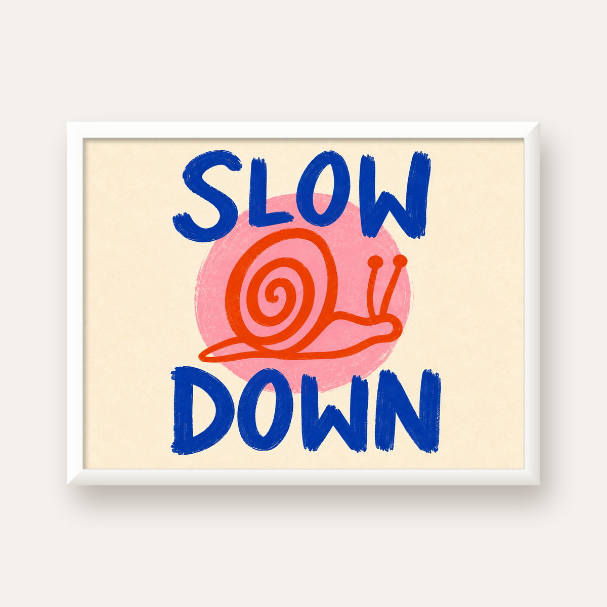 Slow Down Salyangoz Poster – Dijital El İllüstrasyonu — beyaz çerçeveli yatay poster