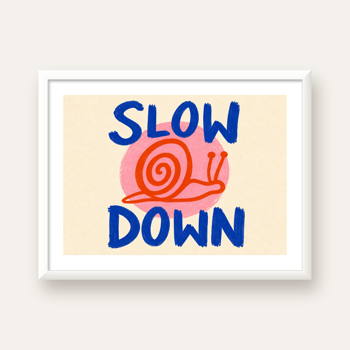 Slow Down Salyangoz Poster – Dijital El İllüstrasyonu — beyaz çerçeveli yatay poster
