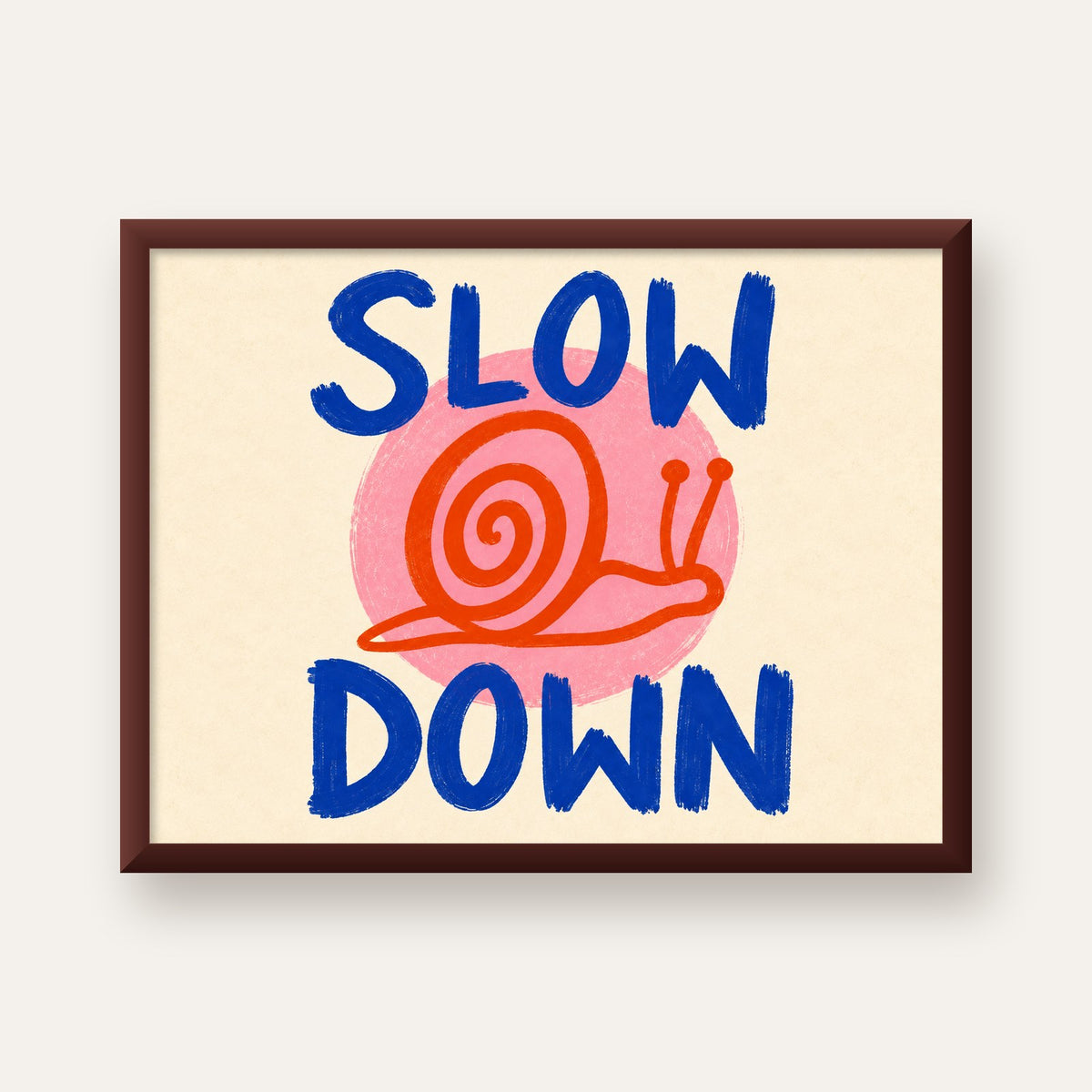 Slow Down Salyangoz Poster – Dijital El İllüstrasyonu — ceviz çerçeveli