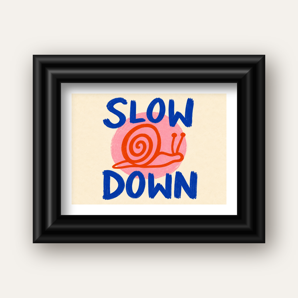 Slow Down Salyangoz Poster – Dijital El İllüstrasyonu — siyah galeri çerçeveli paspartulu