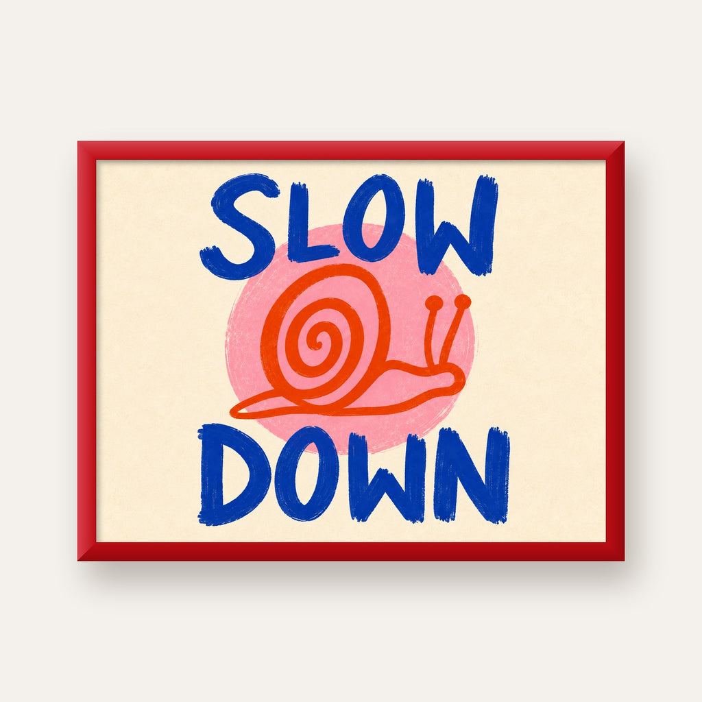 Slow Down Salyangoz Poster – Dijital El İllüstrasyonu — kırmızı çerçeveli