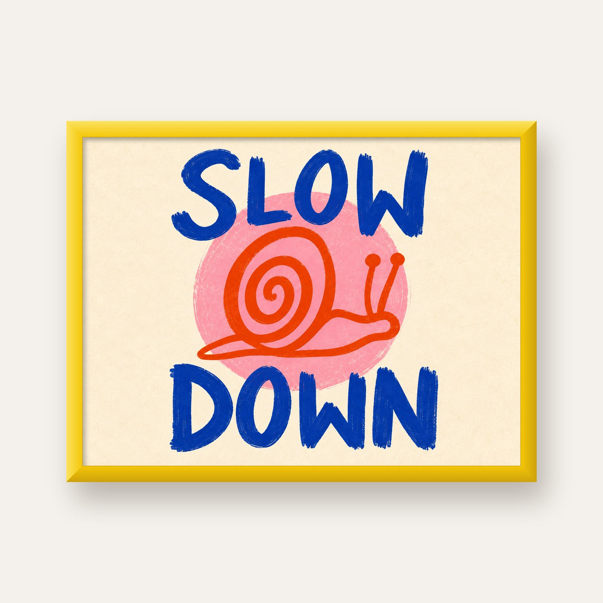 Slow Down Salyangoz Poster – Dijital El İllüstrasyonu — sarı çerçeveli