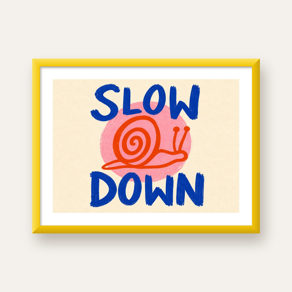 Slow Down Salyangoz Poster – Dijital El İllüstrasyonu — sarı çerçeveli paspartulu