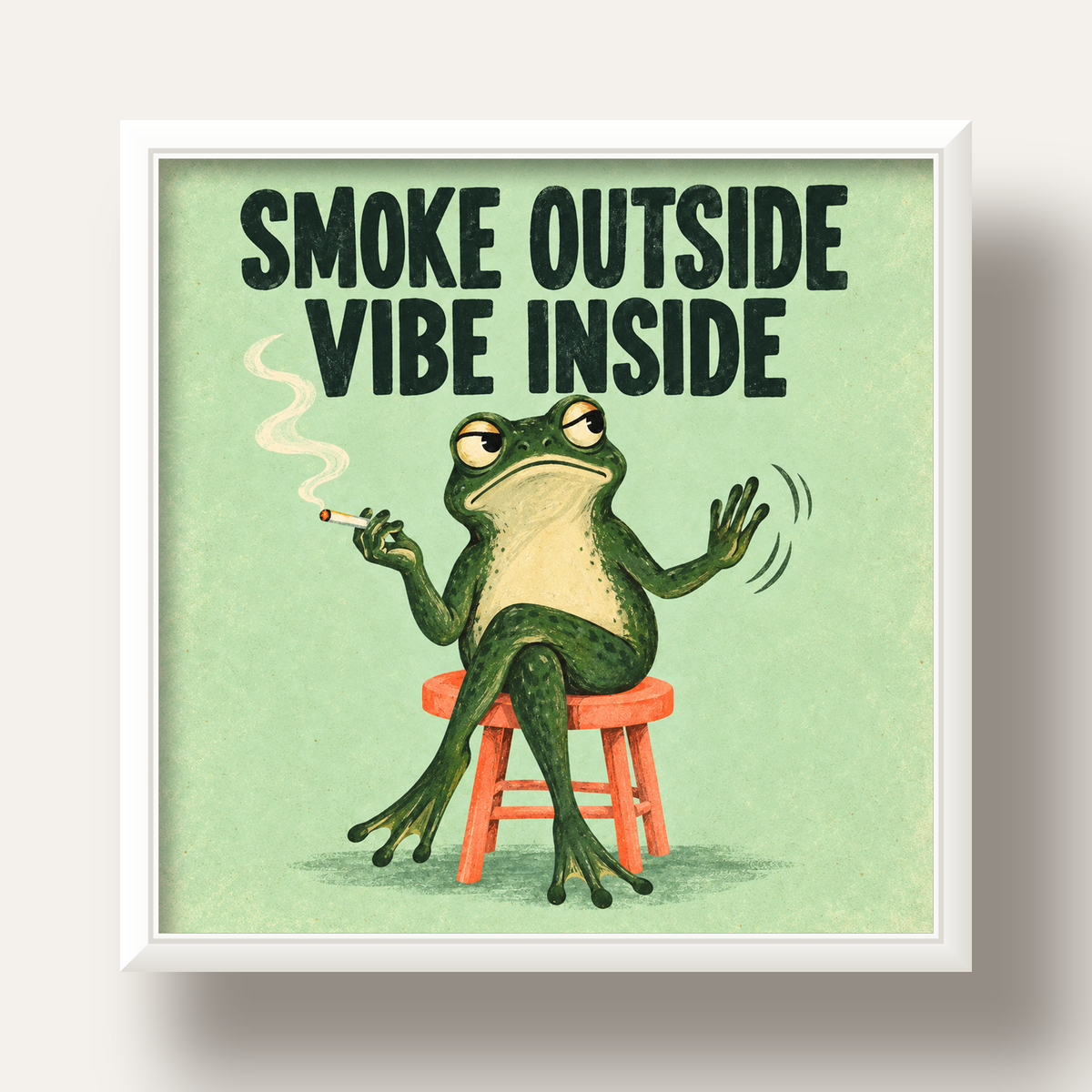 Sigara İçen Kurbağa Retro Mizahi Poster – Smoke Outside Vibe Inside — beyaz derin çerçeveli