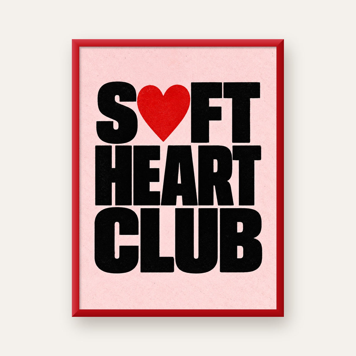 Soft Heart Club Tipografi ve Kalp İllüstrasyonlu Poster — kırmızı çerçeveli