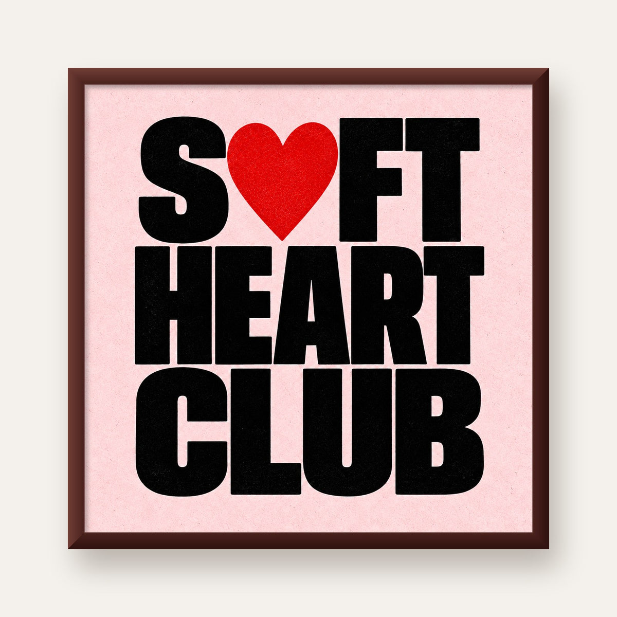 Soft Heart Club Tipografi ve Kalp İllüstrasyonlu Poster — ceviz çerçeveli