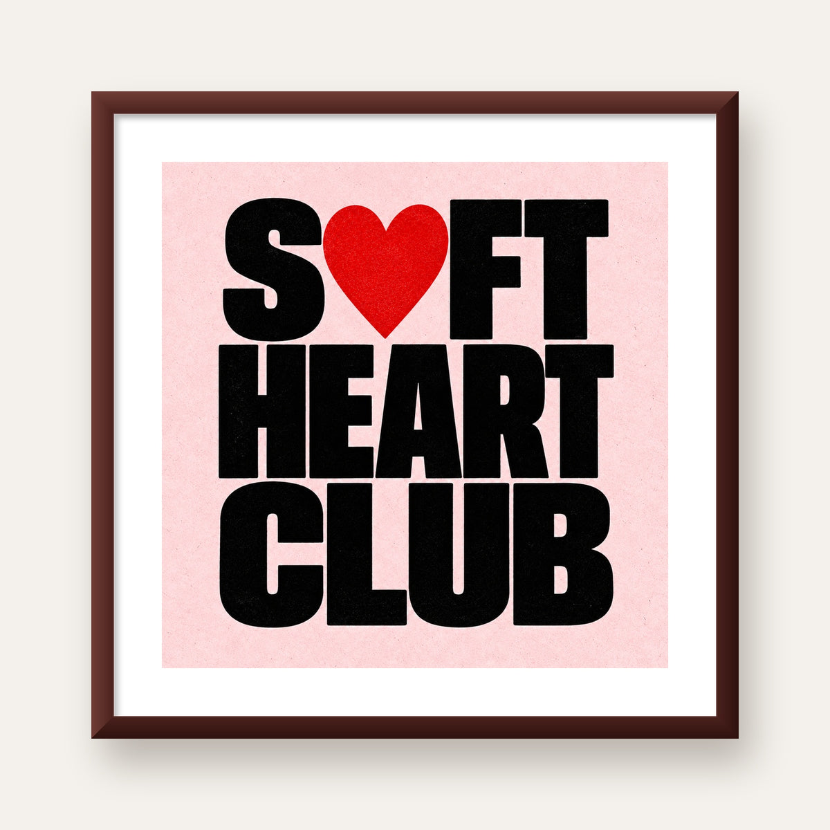 Soft Heart Club Tipografi ve Kalp İllüstrasyonlu Poster — ceviz çerçeveli paspartulu