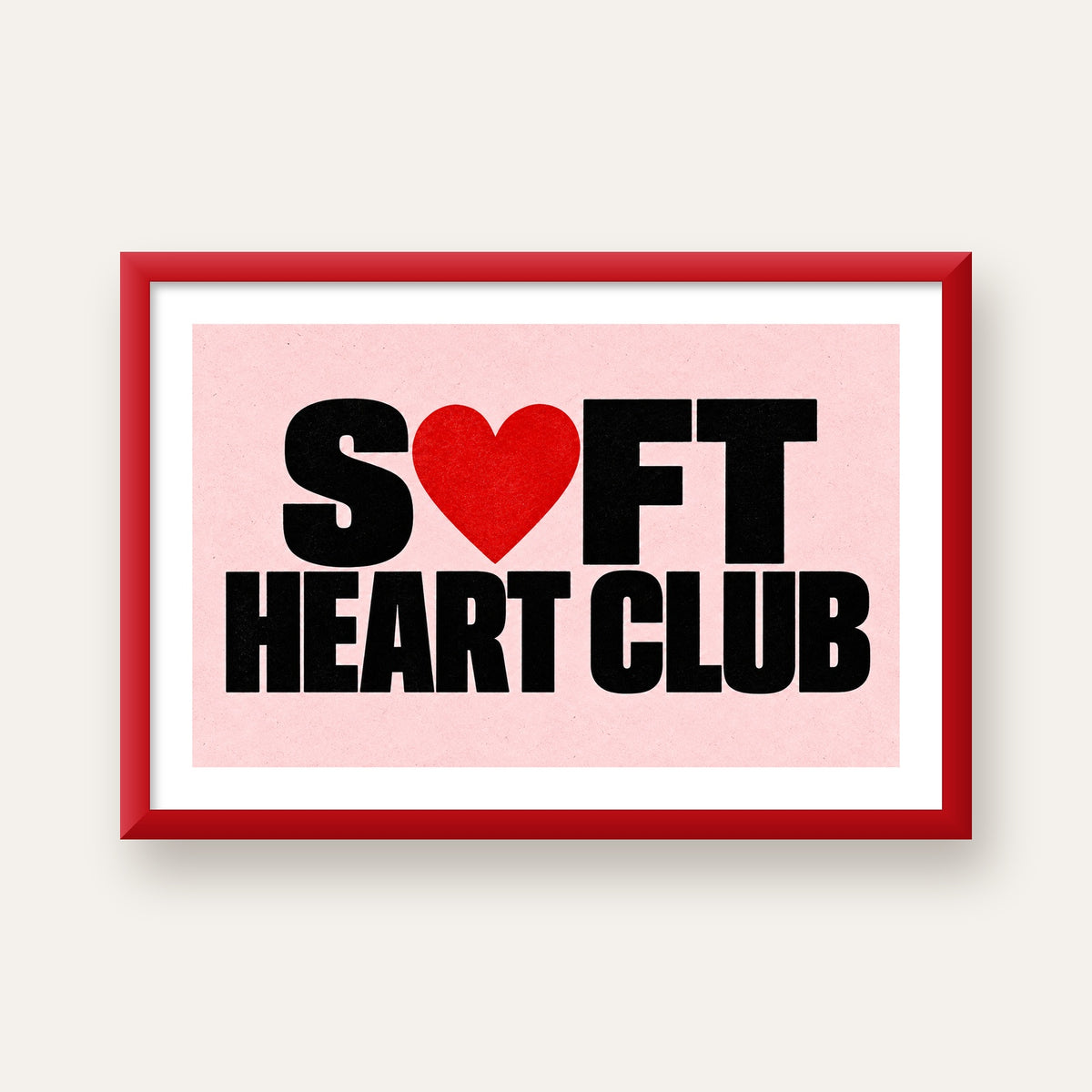 Soft Heart Club Tipografi ve Kalp İllüstrasyonlu Poster — kırmızı çerçeveli paspartulu