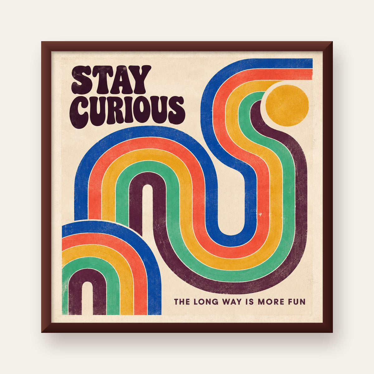 Retro Soyut Desenli Motivasyon Poster: Stay Curious — ceviz çerçeveli