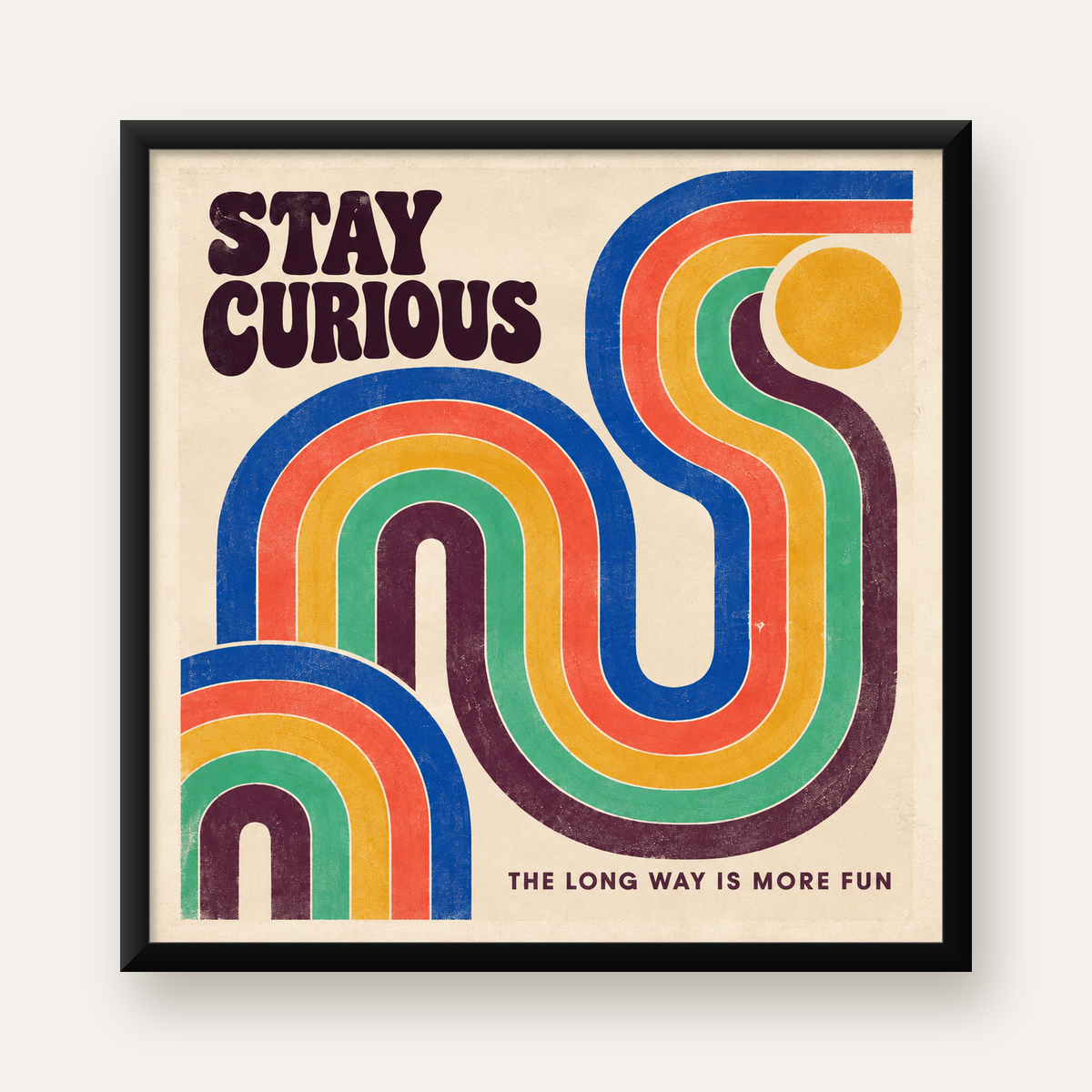 Retro Soyut Desenli Motivasyon Poster: Stay Curious — Kare baskı, düz siyah çerçeveli duvar posteri