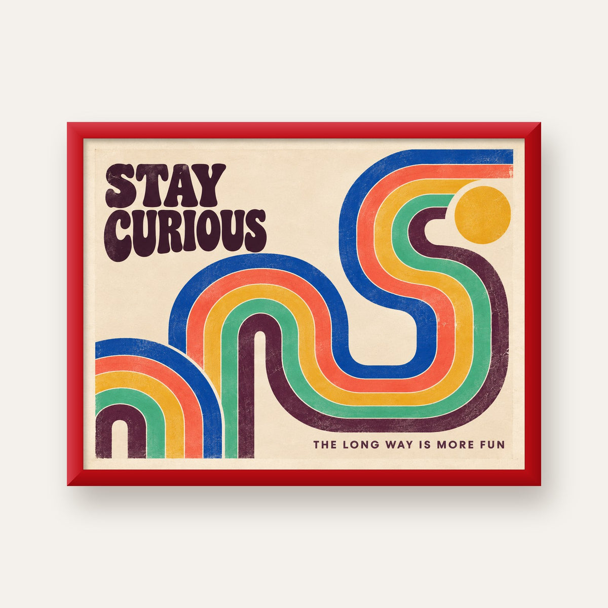Retro Soyut Desenli Motivasyon Poster: Stay Curious — kırmızı çerçeveli