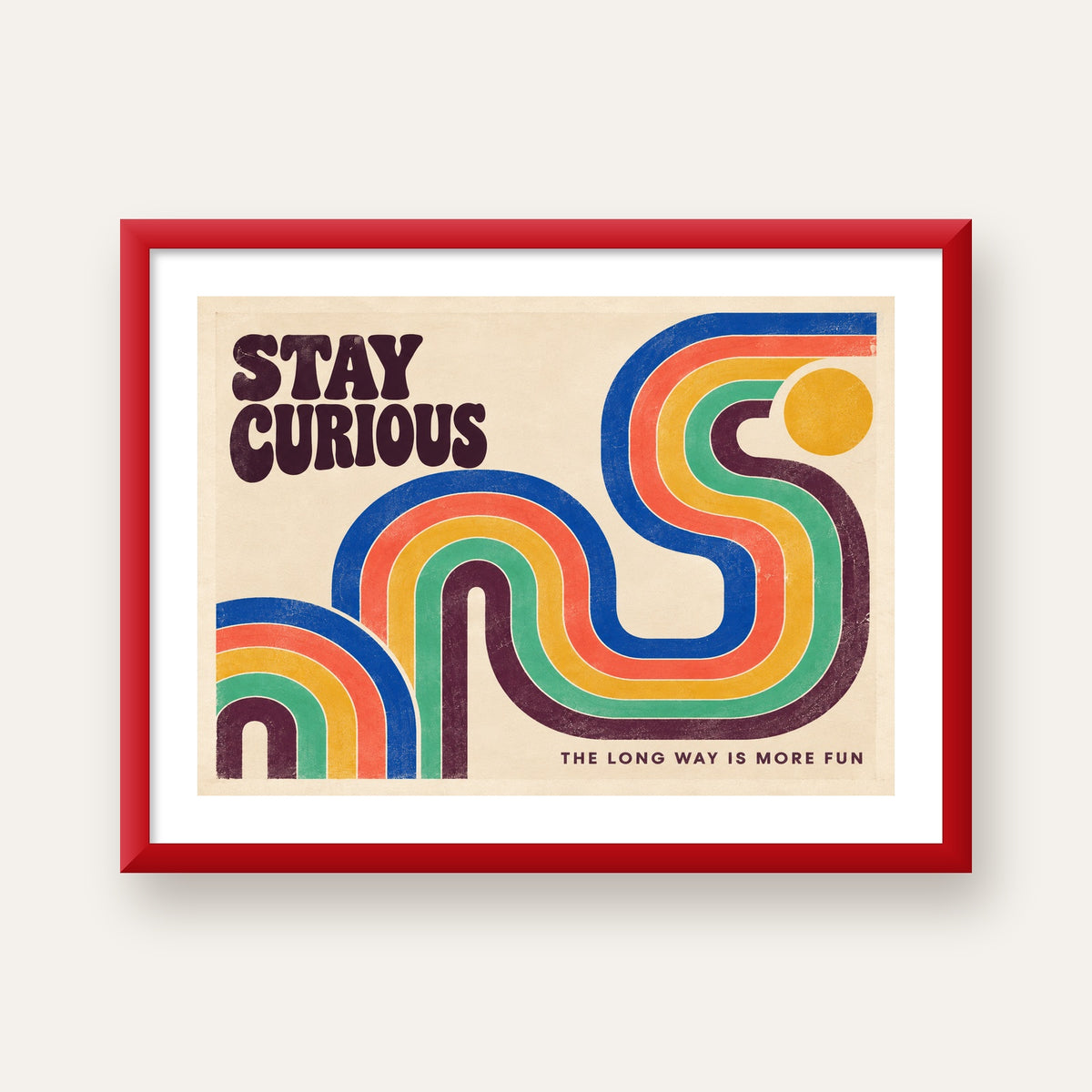 Retro Soyut Desenli Motivasyon Poster: Stay Curious — kırmızı çerçeveli paspartulu