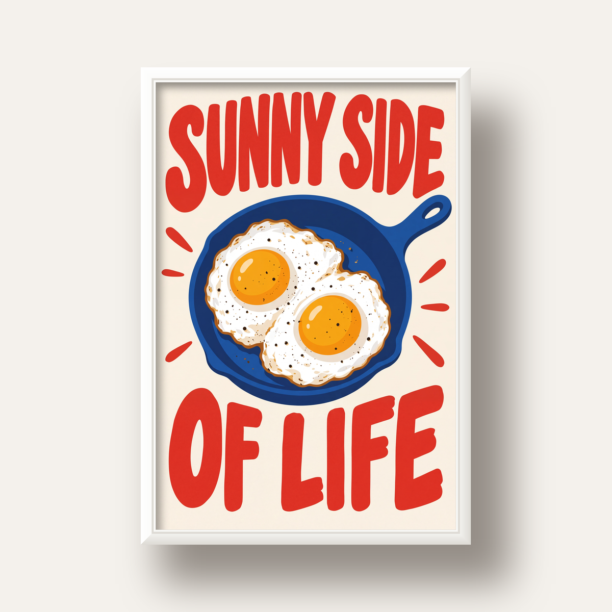 Sunny Side of Life Yumurtalı Mavi Tava Poster — beyaz derin çerçeveli