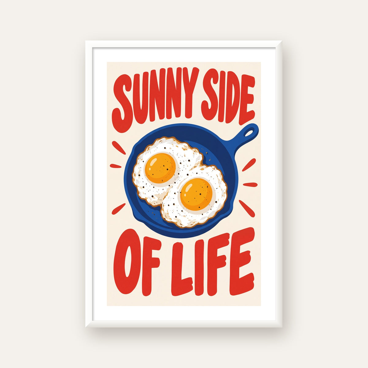 Sunny Side of Life Yumurtalı Mavi Tava Poster — beyaz çerçeveli dikey poster