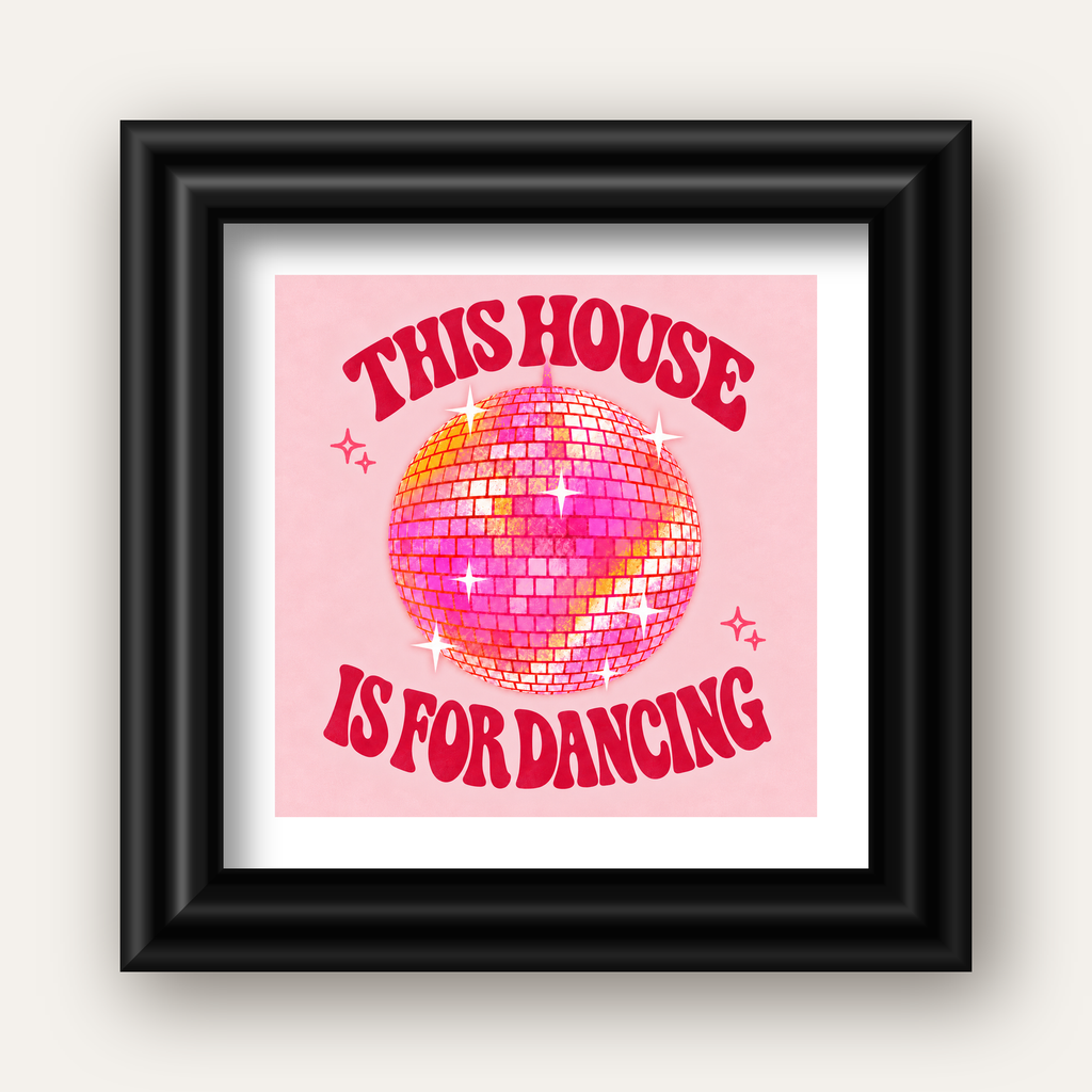 This House Is for Dancing Retro Disko Topu Posteri — siyah galeri çerçeveli paspartulu