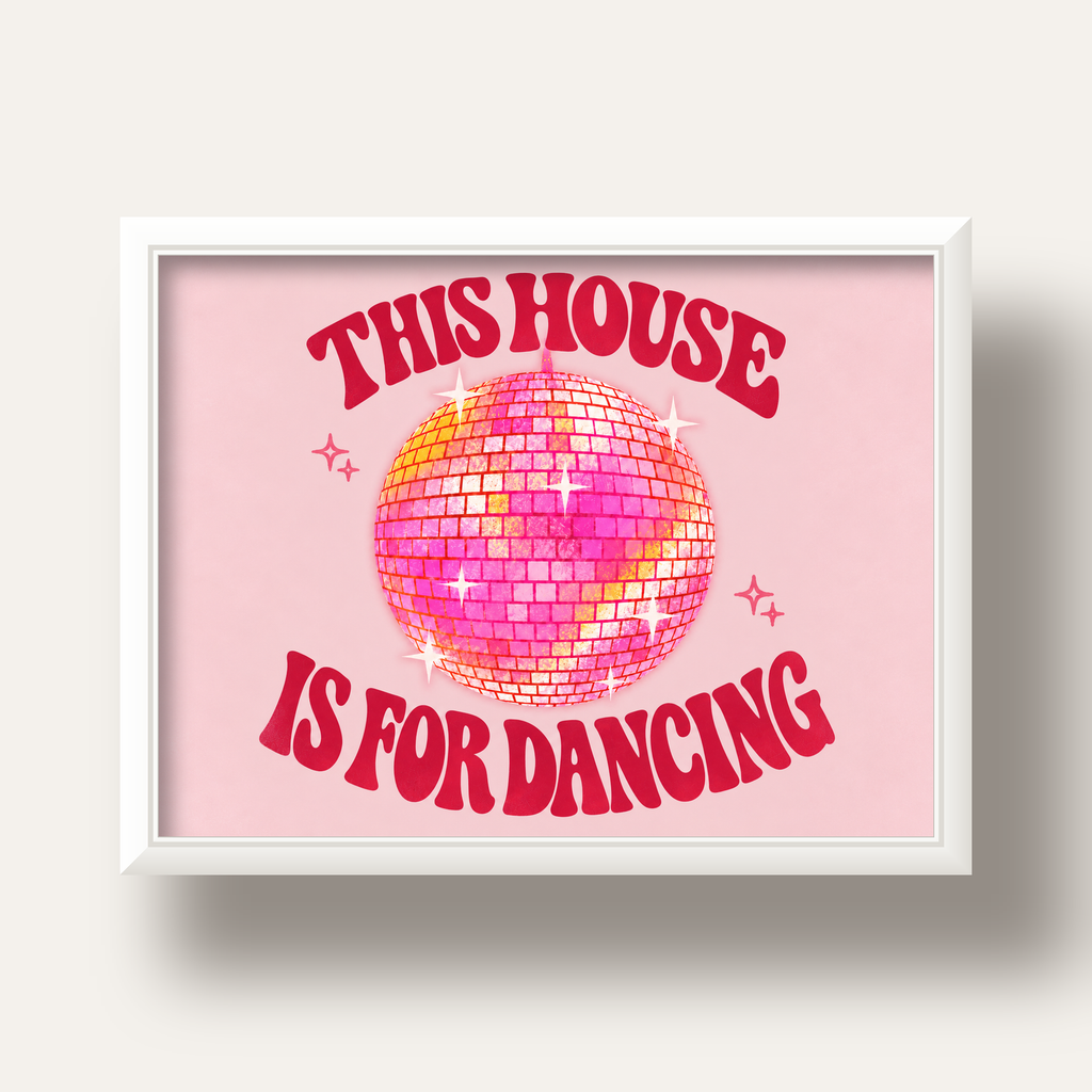 This House Is for Dancing Retro Disko Topu Posteri — beyaz derin çerçeveli
