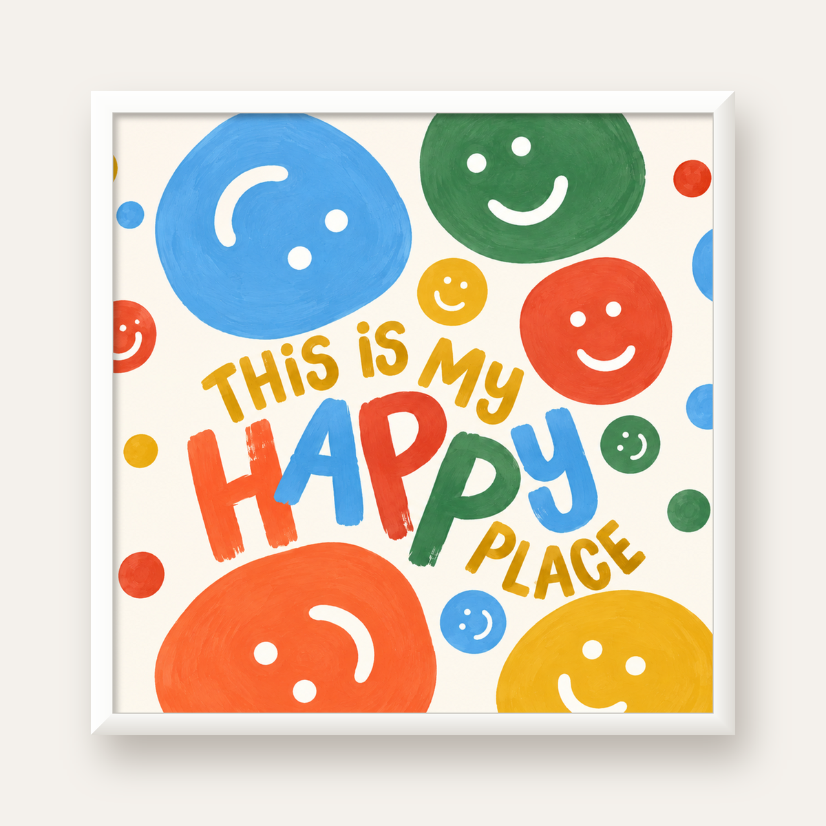 This Is My Happy Place — beyaz çerçeveli kare poster