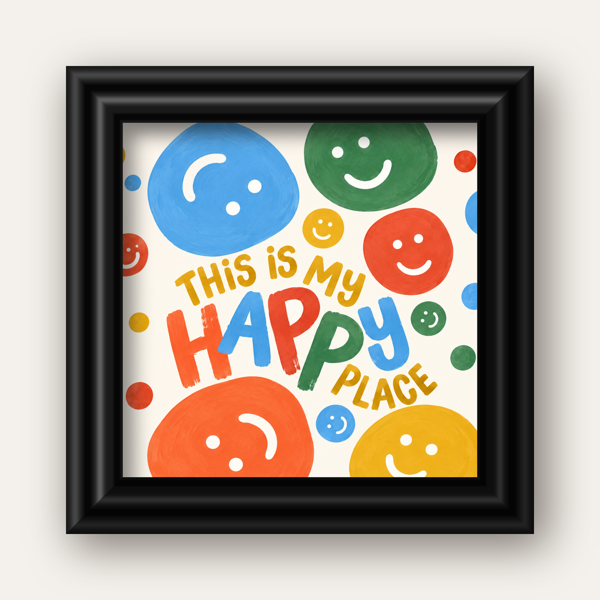 This Is My Happy Place — siyah galeri çerçeveli