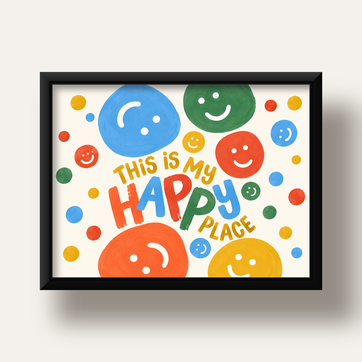 This Is My Happy Place — siyah derin çerçeveli