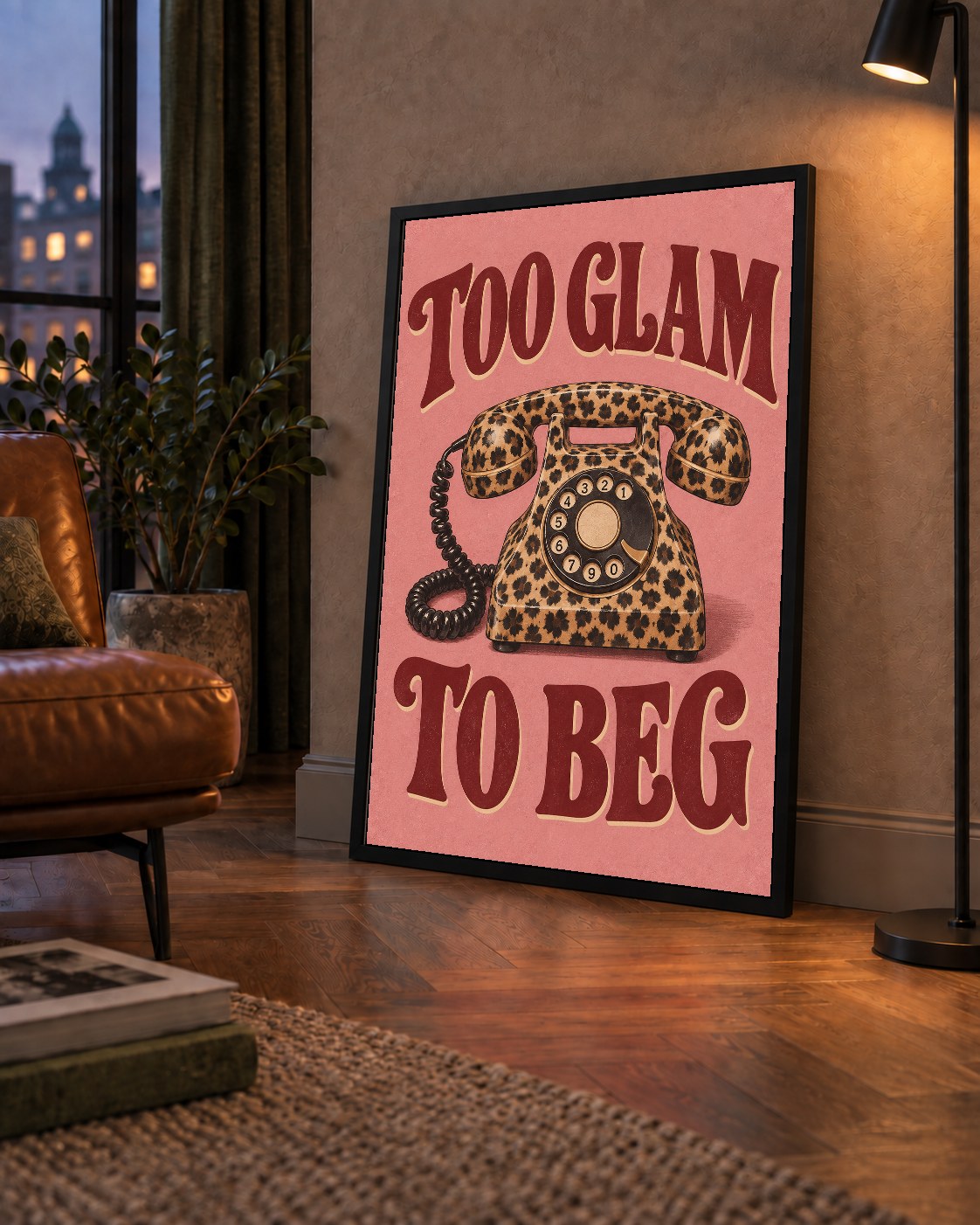 Leopar Desenli Retro Telefon & Tipografik Poster - Too Glam To Beg