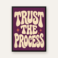 Retro Tipografi Motivasyon Posteri - Trust The Process — Dikey baskı, düz siyah çerçeveli duvar posteri