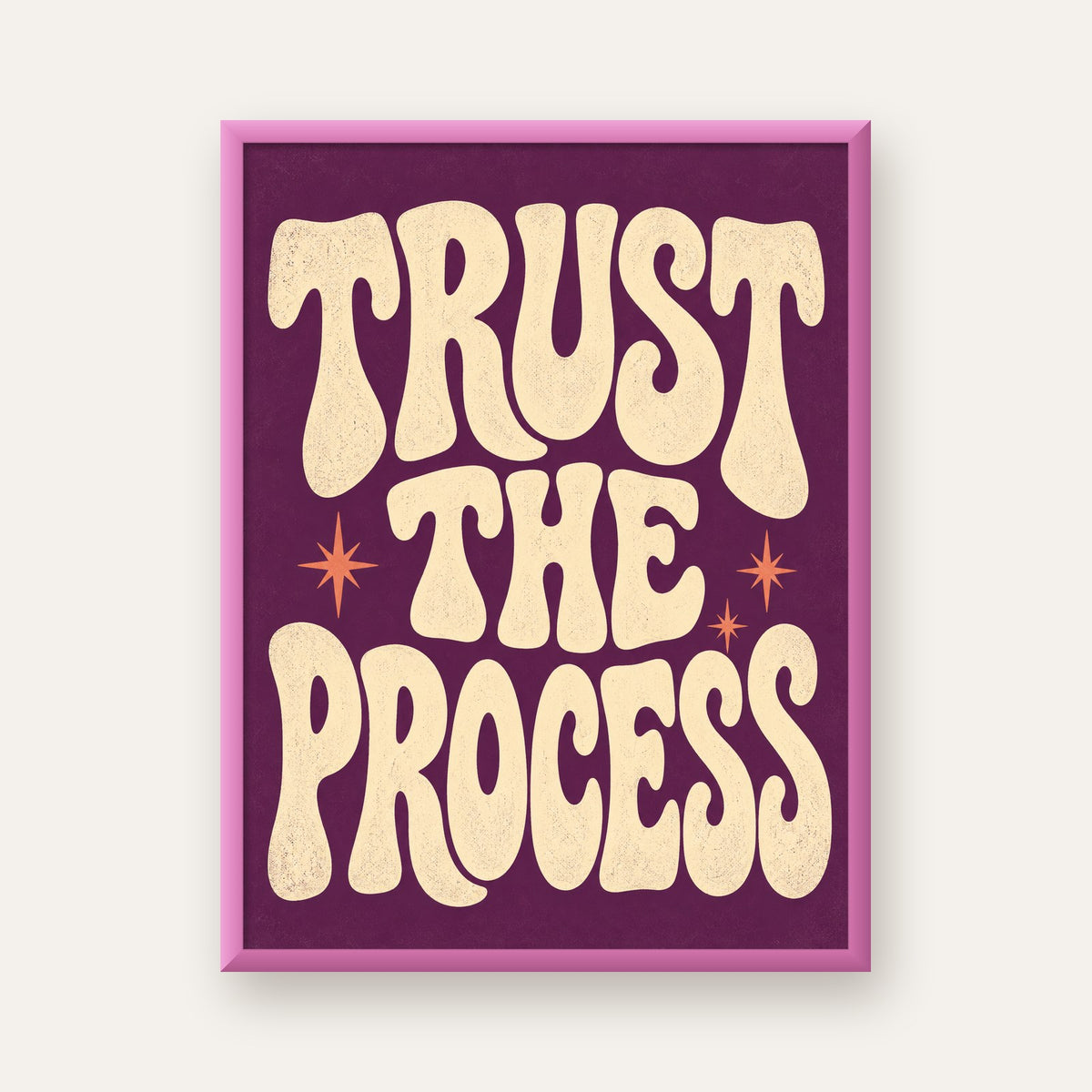 Retro Tipografi Motivasyon Posteri - Trust The Process — pembe çerçeveli