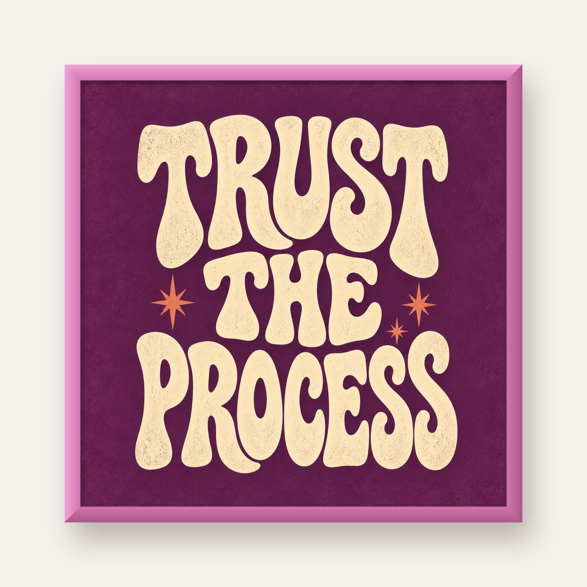 Retro Tipografi Motivasyon Posteri - Trust The Process — pembe çerçeveli