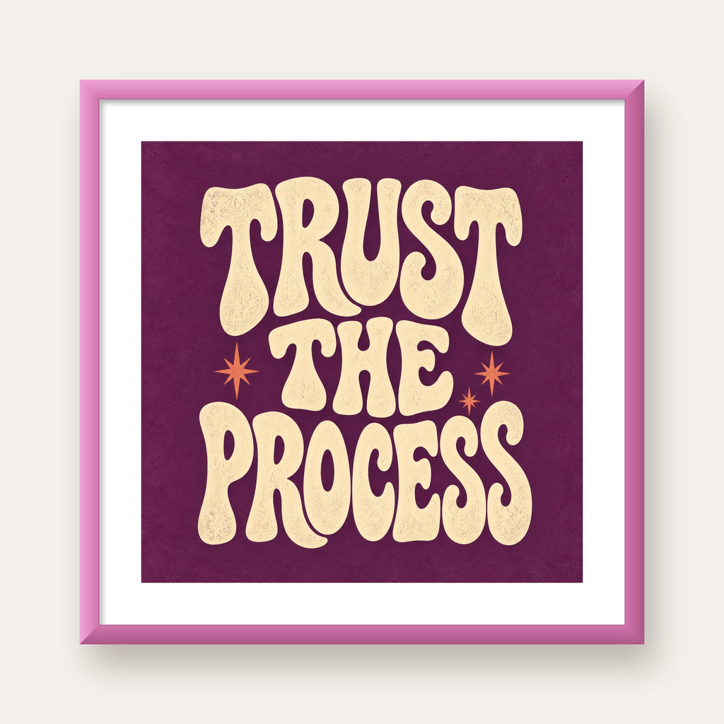 Retro Tipografi Motivasyon Posteri - Trust The Process — pembe çerçeveli paspartulu