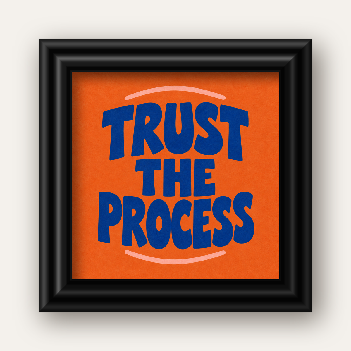 Trust The Process Poster – Motive Edici Tipografi Duvar Dekoru — siyah galeri çerçeveli